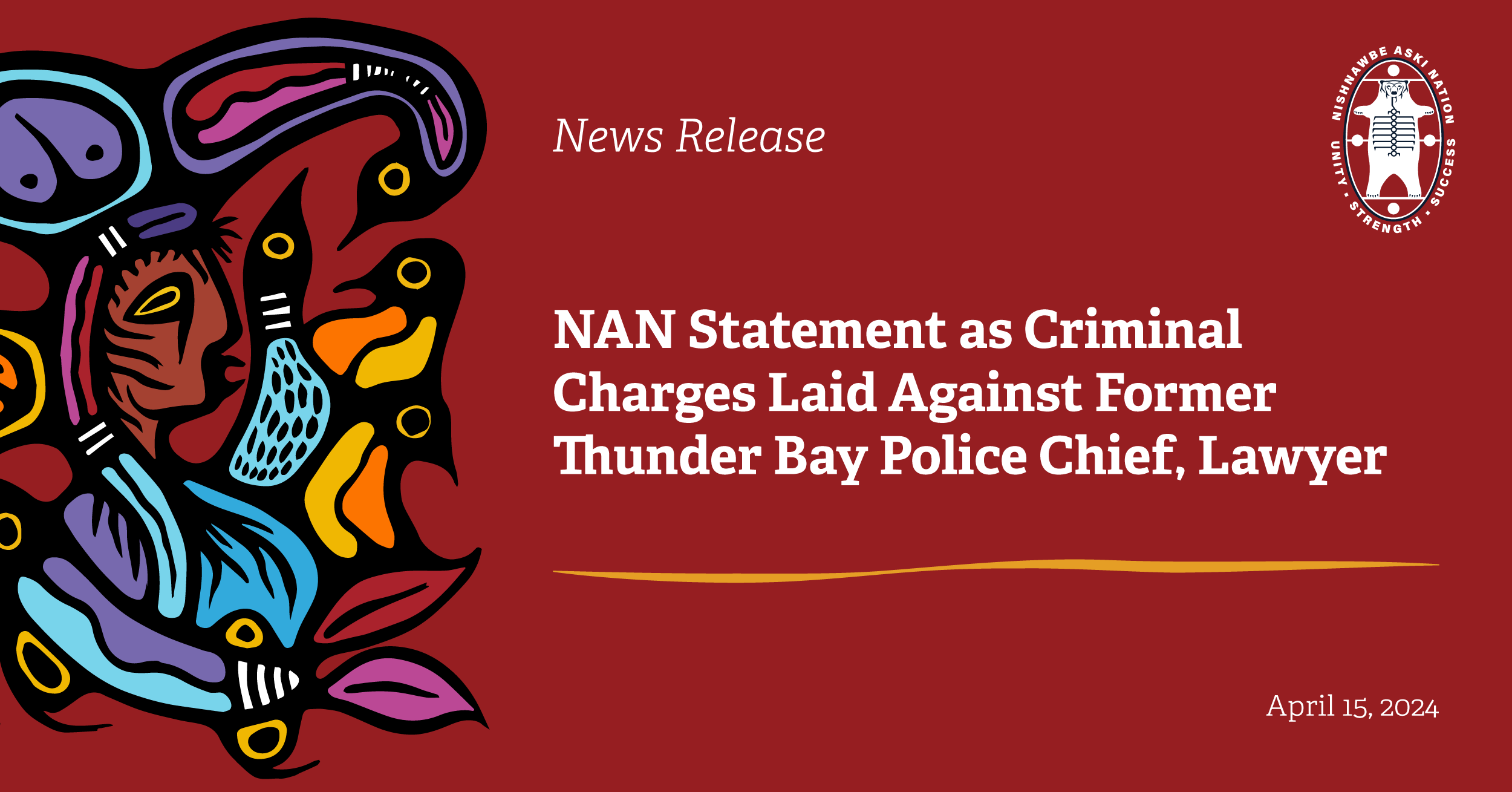 NAN Statement as Criminal Charges Laid Against Former Thunder Bay